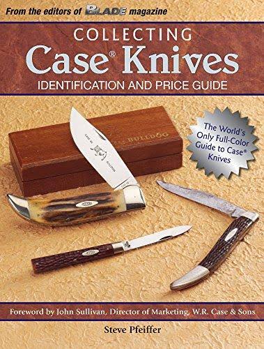 Collecting Case Knives: Identification and Price Guide Book D36329